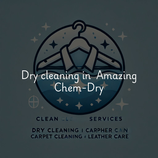 Dry Cleaning at  Amazing Chem-Dry