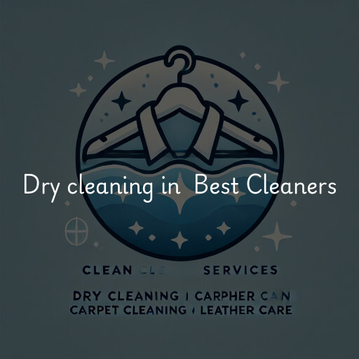 Dry Cleaning at  Best Cleaners