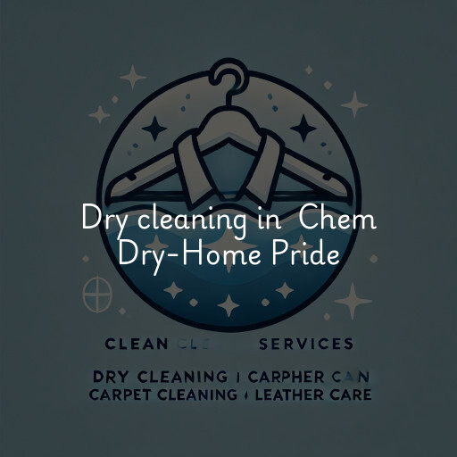 Dry Cleaning at  Chem Dry-Home Pride