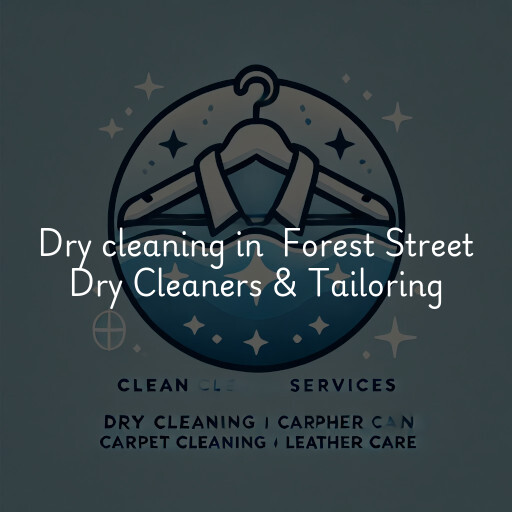 Dry Cleaning at  Forest Street Dry Cleaners & Tailoring