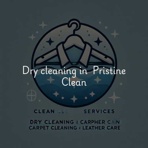 Dry Cleaning at  Pristine Clean