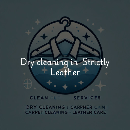 Dry Cleaning at  Strictly Leather