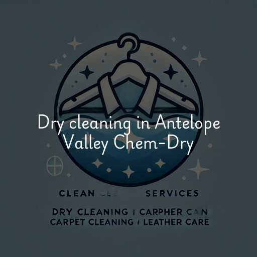 Dry cleaning services Antelope Valley Chem-Dry