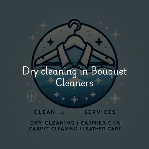 Dry cleaning services Bouquet Cleaners