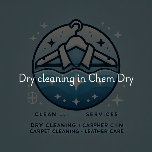Dry cleaning services Chem Dry