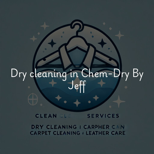 Dry cleaning services Chem-Dry By Jeff