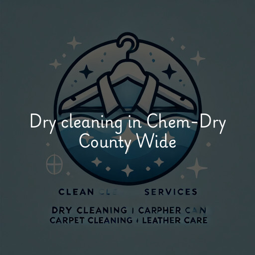 Dry cleaning services Chem-Dry County Wide