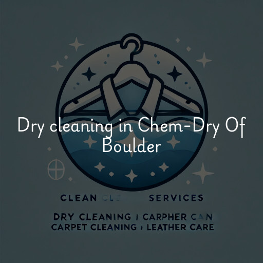 Dry cleaning services Chem-Dry Of Boulder