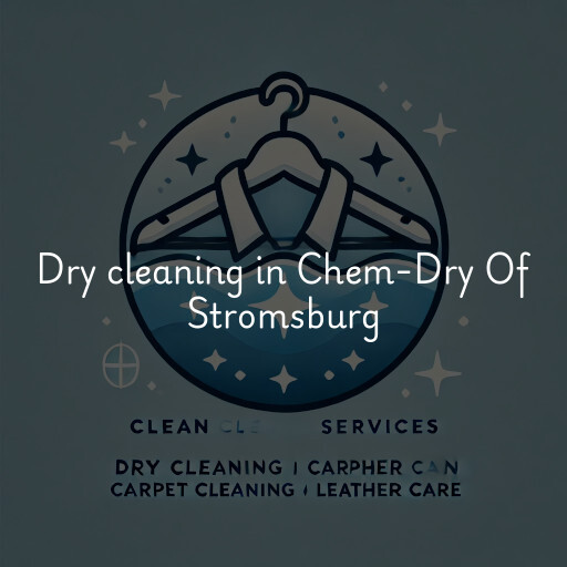 Dry cleaning services Chem-Dry Of Stromsburg