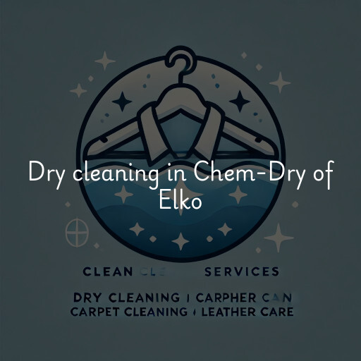 Dry cleaning services Chem-Dry of Elko