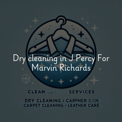 Dry cleaning services J Percy For Marvin Richards