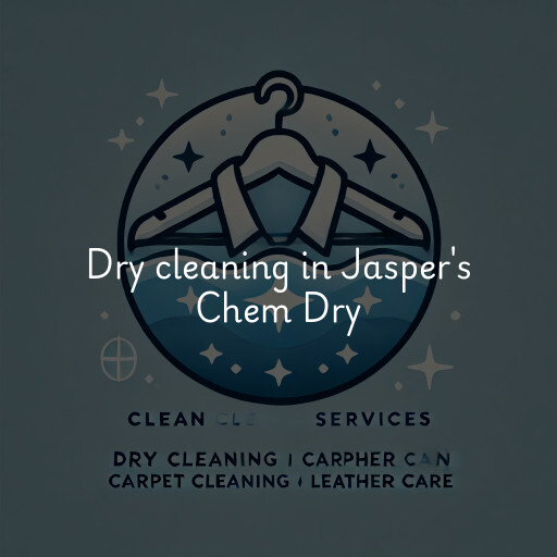 Dry cleaning services Jasper's Chem Dry