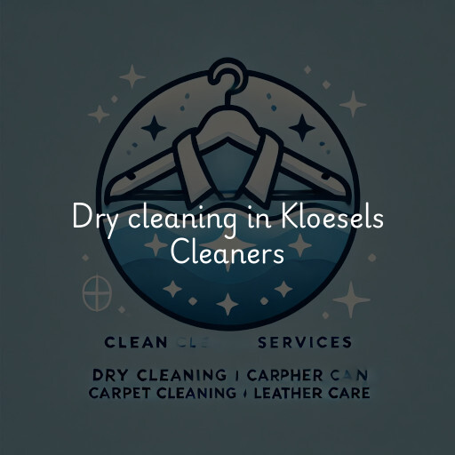 Dry cleaning services Kloesels Cleaners