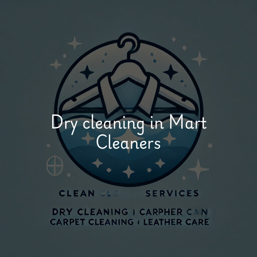 Dry cleaning services Mart Cleaners
