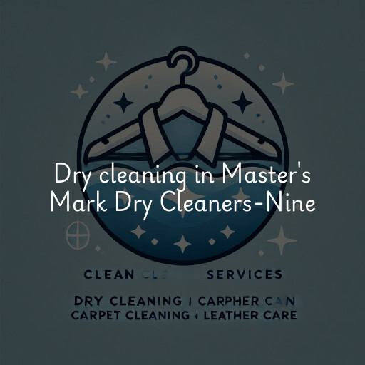 Dry cleaning services Master's Mark Dry Cleaners-Nine