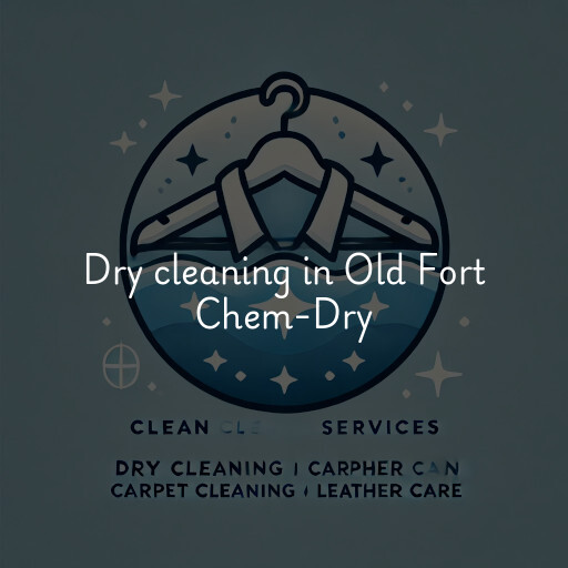 Dry cleaning services Old Fort Chem-Dry