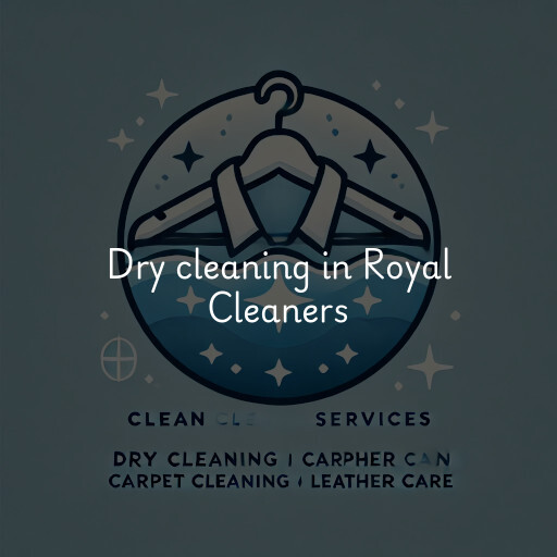 Dry cleaning services Royal Cleaners