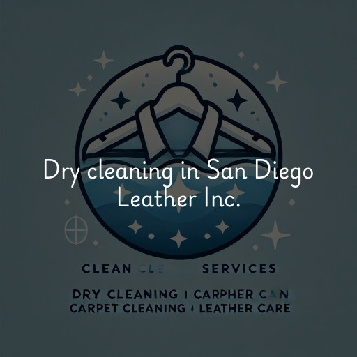 Dry cleaning services San Diego Leather Inc.