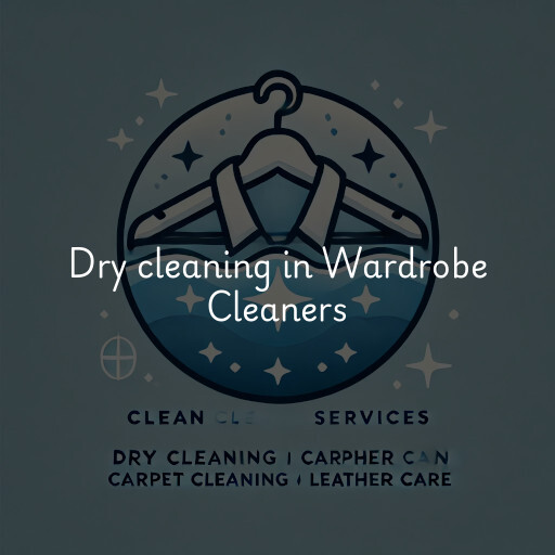 Dry cleaning services Wardrobe Cleaners