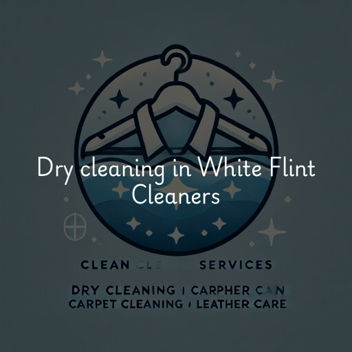 Dry cleaning services White Flint Cleaners