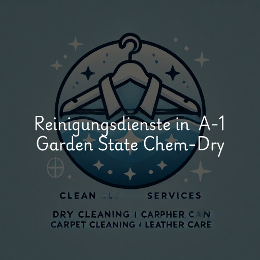 Reinigungsdienste in A-1 Garden State Chem-Dry