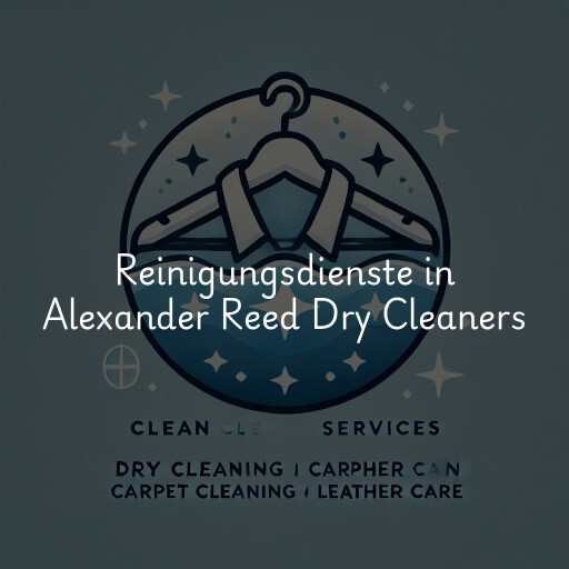 Reinigungsdienste in Alexander Reed Dry Cleaners