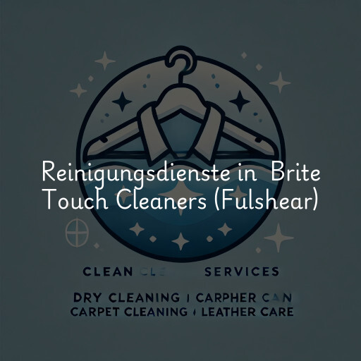 Reinigungsdienste in Brite Touch Cleaners (Fulshear)