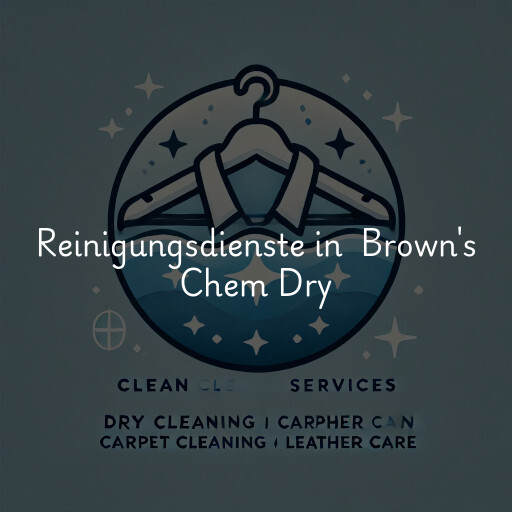 Reinigungsdienste in Brown's Chem Dry