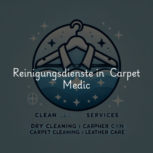 Reinigungsdienste in Carpet Medic