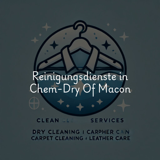 Reinigungsdienste in Chem-Dry Of Macon