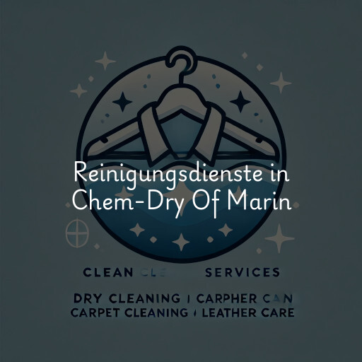 Reinigungsdienste in Chem-Dry Of Marin