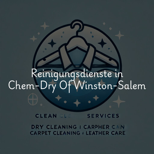 Reinigungsdienste in Chem-Dry Of Winston-Salem
