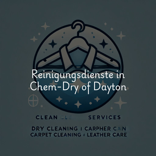 Reinigungsdienste in Chem-Dry of Dayton