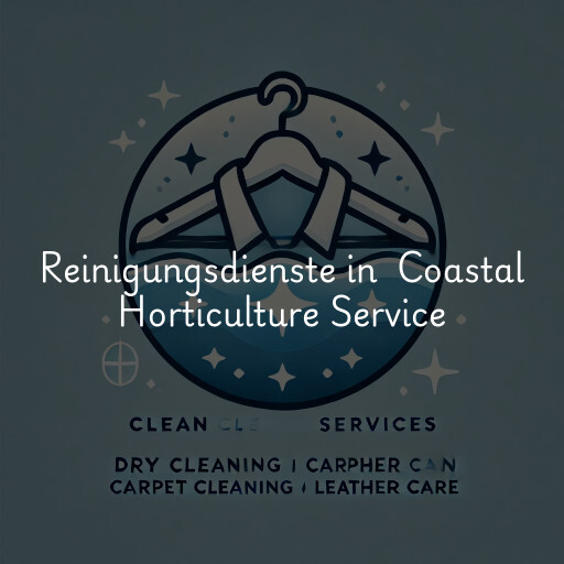 Reinigungsdienste in Coastal Horticulture Service