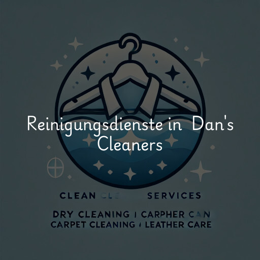 Reinigungsdienste in Dan's Cleaners