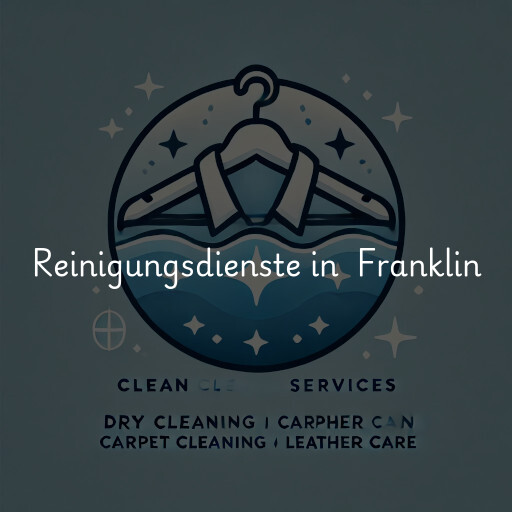 Reinigungsdienste in Franklin