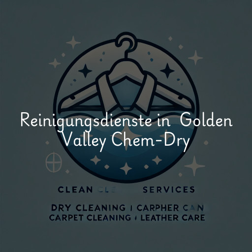 Reinigungsdienste in Golden Valley Chem-Dry