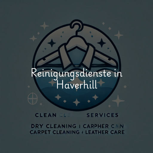 Reinigungsdienste in Haverhill