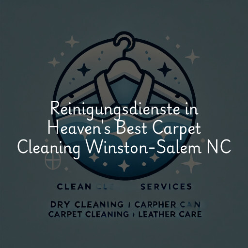 Reinigungsdienste in Heaven's Best Carpet Cleaning Winston-Salem NC