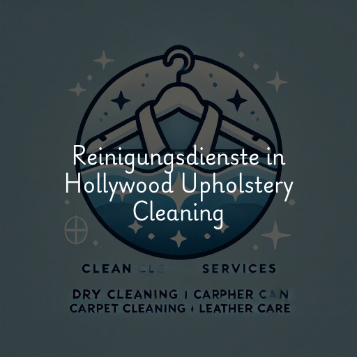 Reinigungsdienste in Hollywood Upholstery Cleaning