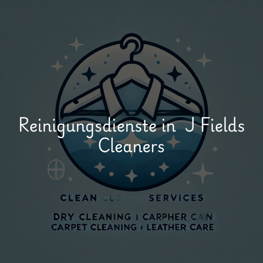 Reinigungsdienste in J Fields Cleaners