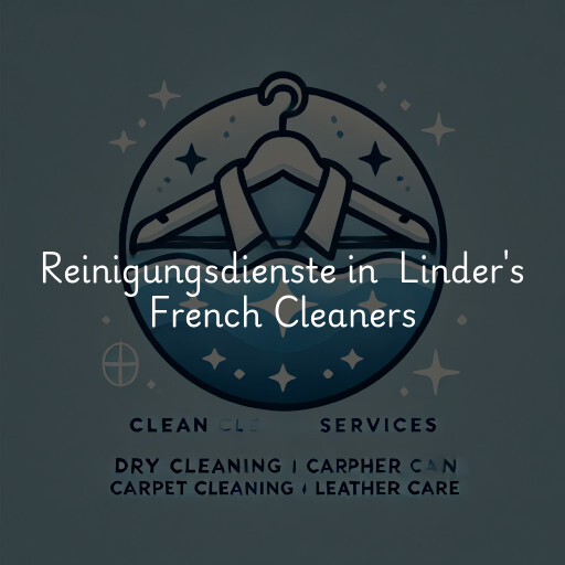 Reinigungsdienste in Linder's French Cleaners