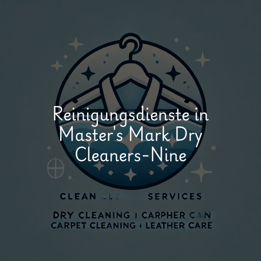Reinigungsdienste in Master's Mark Dry Cleaners-Nine
