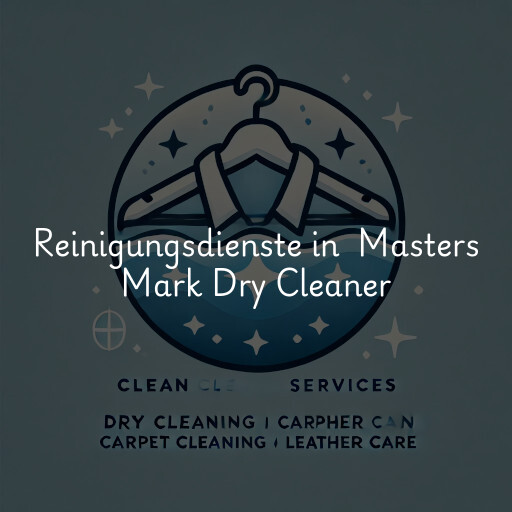 Reinigungsdienste in Masters Mark Dry Cleaner