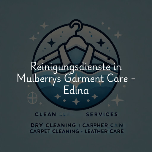 Reinigungsdienste in Mulberrys Garment Care - Edina