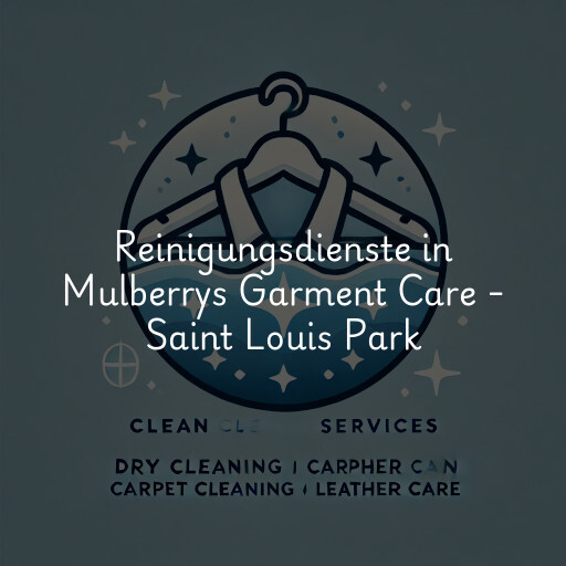 Reinigungsdienste in Mulberrys Garment Care - Saint Louis Park