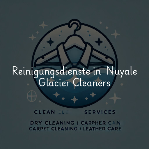 Reinigungsdienste in Nuyale Glacier Cleaners