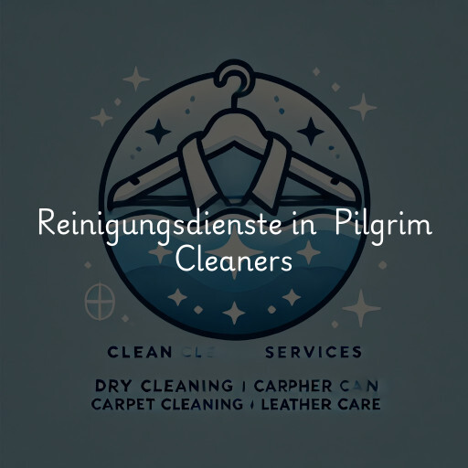 Reinigungsdienste in Pilgrim Cleaners