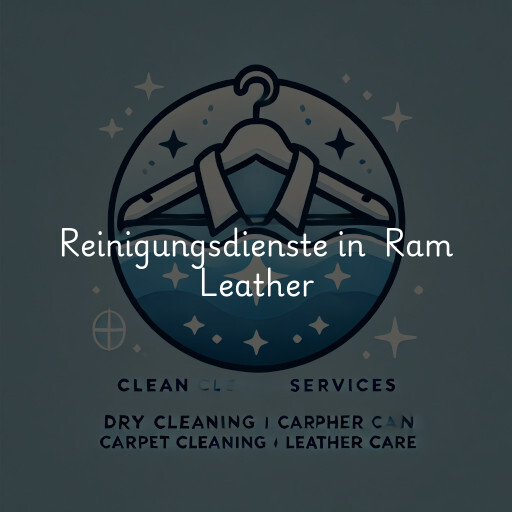 Reinigungsdienste in Ram Leather