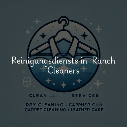 Reinigungsdienste in Ranch Cleaners